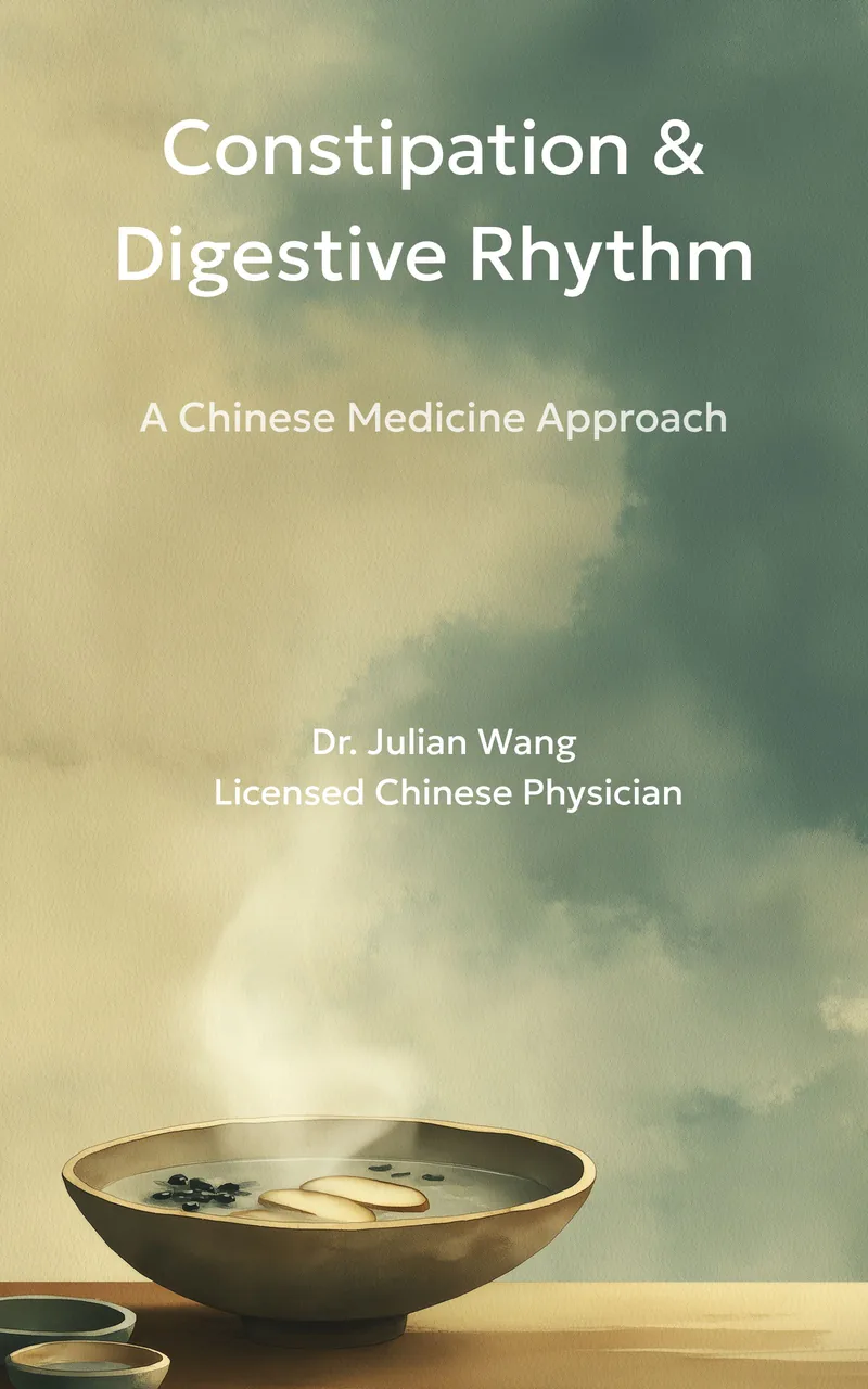Cover of Constipation & Digestive Rhythm: A Chinese Medicine Approach